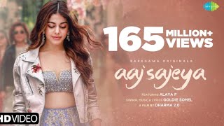 Aaj Sajeya  Official Music Video  Alaya F  Goldie Sohel  Latest Punjabi Songs 2021  Punit [upl. by Ellenoj]