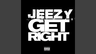 Get Right Explicit [upl. by Eudo323]