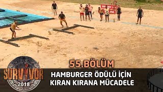 Hamburger ödülü için kıran kırana mücadele  55 Bölüm  Survivor 2018 [upl. by Ahsinat529]