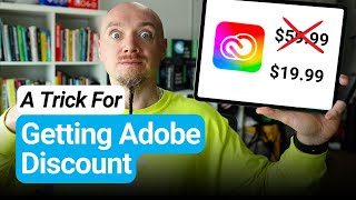 A Trick For Getting An Adobe Discount in 2024 [upl. by Most287]