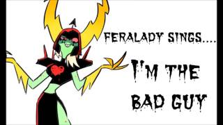 Feralady sings Im the Bad Guy [upl. by Annaegroeg]