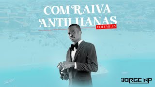 COM RAIVA ANTILHANAS VOL15 [upl. by Annayrb305]