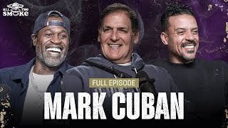 Mark Cuban  Ep 207  ALL THE SMOKE Full Episode  SHOWTIME BASKETBALL [upl. by Krasnoff]