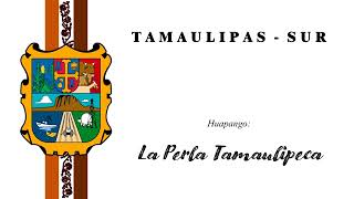 La Perla Tamaulipeca  Huapango Vers Antigua [upl. by Nospmis]