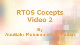 RTOS Concepts 2 [upl. by Mike]