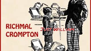 Just William by Richmal Crompton Full Audio Book [upl. by Eibob]