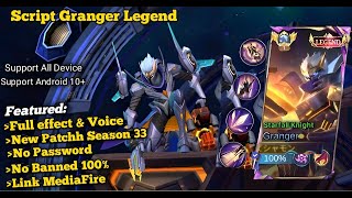 NEW Script Skin Granger Legend Starfall Knight No Password  Full Effect amp Sound With Logo  Latest [upl. by Meeki]