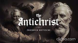 The Antichrist by Friedrich Nietzsche [upl. by Hgielanna526]