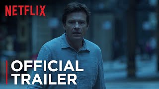 Ozark Season 3  Official Trailer  Netflix [upl. by Annaitsirk]