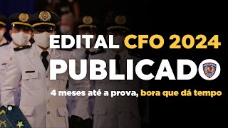 EDITAL PUBLICADO CFO PMMG 2024 [upl. by Blythe]