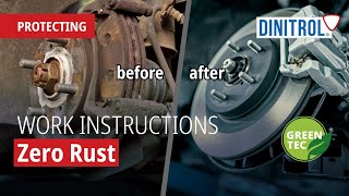 Zero Rust  Work Instructions  DINITROL [upl. by Accem]