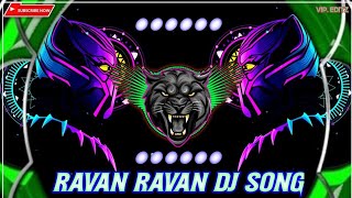 Ravan ravan hoon main dj😈  ravan song dj😈  vip remix😈  ravana dj songs😈 ravan dj song😈 [upl. by Lladnik]