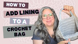 Crochet Bag Lining 101 East StepByStep Tutorial For Beginners [upl. by Edahs]