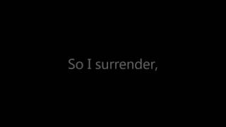 A Day To Remember  I Surrender Lyrics onscreen [upl. by Martineau150]