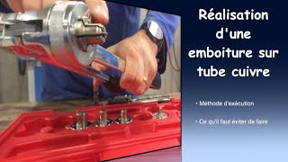 76 Méthode pour réaliser une EMBOITURE sur tube cuivre quotCUquot [upl. by Ahouh]