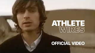 Athlete  Wires Official Music Video [upl. by Panthia129]