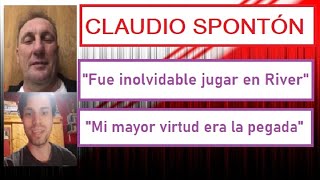 Entrevista a Claudio Spontón  Campeón con River 1991 [upl. by Fisher295]