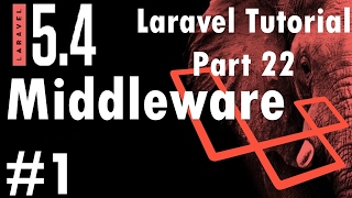 Laravel 54 Tutorial  Middleware 1 How to use Middleware  Part 22  Bitfumes [upl. by Nelly]