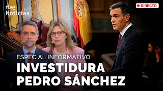 SÁNCHEZINVESTIDURA El DISCURSO del CANDIDATO abre el debate PRIMER DÍA  RTVE Noticias [upl. by Halivah]