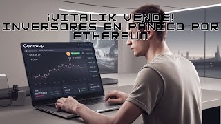 ¡Vitalik Vende Inversores en Pánico por Ethereum  120924 [upl. by Gasperoni]