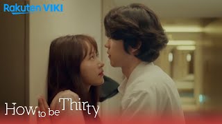 How To Be Thirty  EP2  How Man In 30s Flirty With A Woman  Korean Drama [upl. by Bohun]