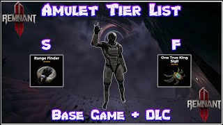 Remnant 2  Official Amulet Tier List [upl. by Monreal150]