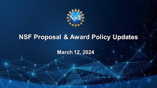 Updates to the NSF Proposal and Award Policies and Procedures Guide PAPPG NSF241 [upl. by Sitof]