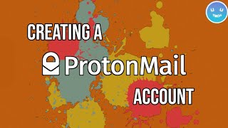 How To Make A ProtonMail Account [upl. by Elora]