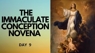 DAY 9  Novena to the IMMACULATE CONCEPTION of the BLESSED VIRGIN MARY [upl. by Lowndes]