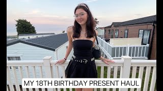 MY MASSIVE 18th BIRTHDAY PRESENT HAUL 🎉 🎁 [upl. by Jorgan200]