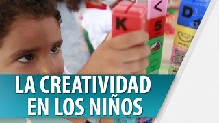 Creatividad en los Niños [upl. by Kyre]