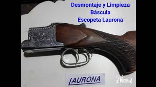 DESMONTAJE ESCOPETA LAURONA [upl. by Rheinlander]