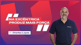 Avaliação da força excêntrica e concêntrica  Dr Charles Lopes – Faculdade UNIGUAÇU [upl. by Terryl]