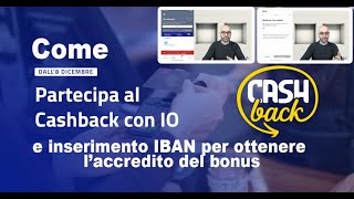 Aggiornamento app IO per CashBack Inserimento IBAN e ultimi passi per lattivazione [upl. by Leafar]