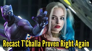 Margot Robbie PROVES Recast T’Challa Is Right AGAIN [upl. by Joh815]