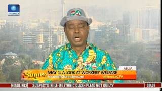 Sunrise Salary Pension Arrears To Top Agenda On May Day Pt 3 [upl. by Adalia]