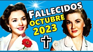 Famosos Fallecidos en Octubre del 2023 [upl. by Ocire828]