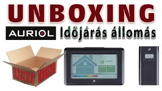 UNBOXING  AURIOL Basic időjárás állomás [upl. by Carlson179]