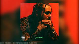 Post Malone Congratulations ft Quavo Official Audio [upl. by Frasquito820]