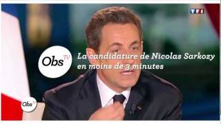 La candidature de Nicolas Sarkozy en 3 minutes [upl. by Irual]