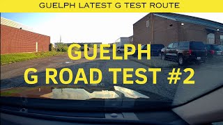 Guelph G Drive Test Route  2024  Latest Route 2  4k [upl. by Eek942]