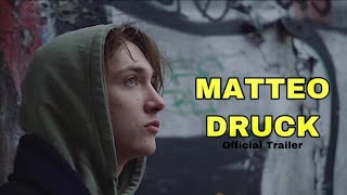 DRUCK Season 3 trailer  MATTEO [upl. by Michella]