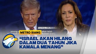 Trump Israel Lenyap jika Kamala Harris Menang Pilpres [upl. by Marquita956]