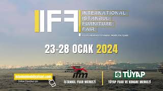 IIFF2024 Uluslararası İstanbul Mobilya Fuarı Reklam Filmi [upl. by Alihet]