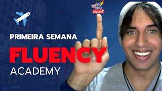 Minha Primeira Semana na Fluency Academy Experiência e Impressões [upl. by Kinsman]