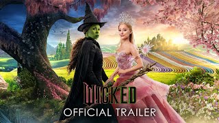 WICKED  Official Trailer 2 Universal Pictures  HD [upl. by Jacinto]