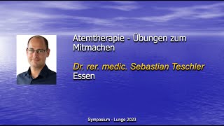 Atemtherapie  Übungen zum Mitmachen  15 Symposium Lunge [upl. by Busby]