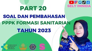 PART 20 SOAL PPPK SANITARIAN 2023 soalsanitarian sanitarian kesling kesehatanlingkungan pppk [upl. by Skrap]