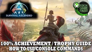 Ark Survival Ascended w Admin Commands 100 Achievement Walkthrough Guide [upl. by Nomis]