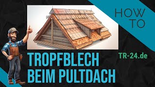 Tropfblech beim Pultdach  Trapezblech montieren  Schritt für Schritt Anleitung115 [upl. by Siulesoj]